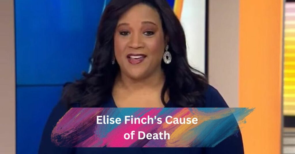 Elise Finch's Cause of Death