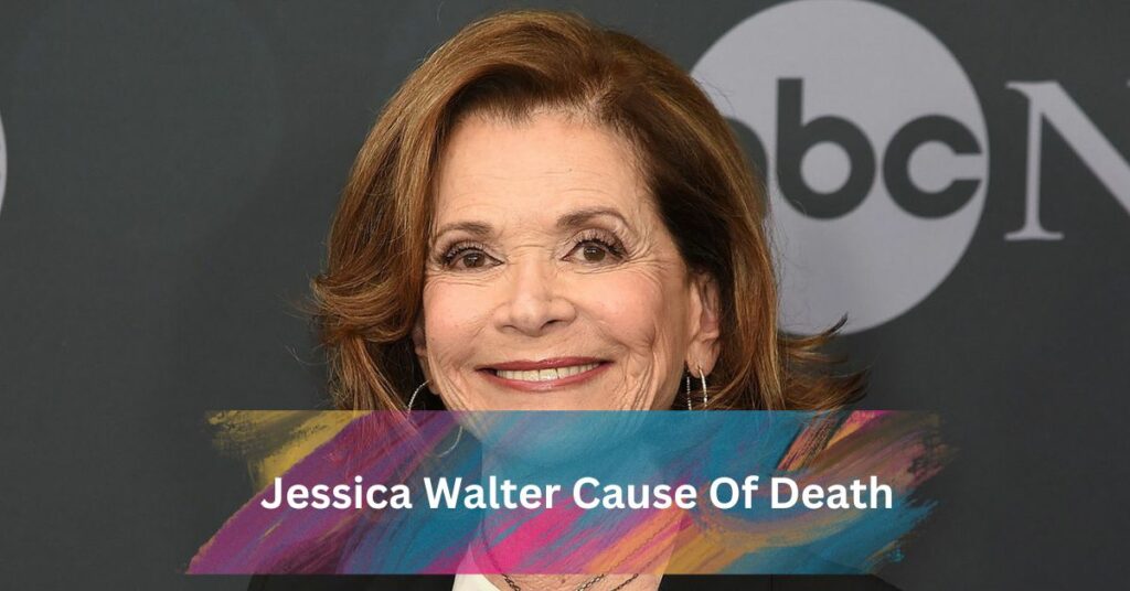 Jessica Walter Cause Of Death