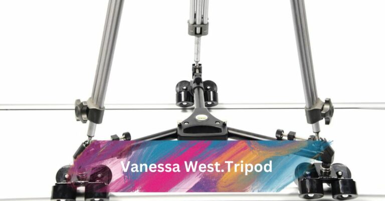 Vanessa West.Tripod – Exploring The Artistic And Literary World