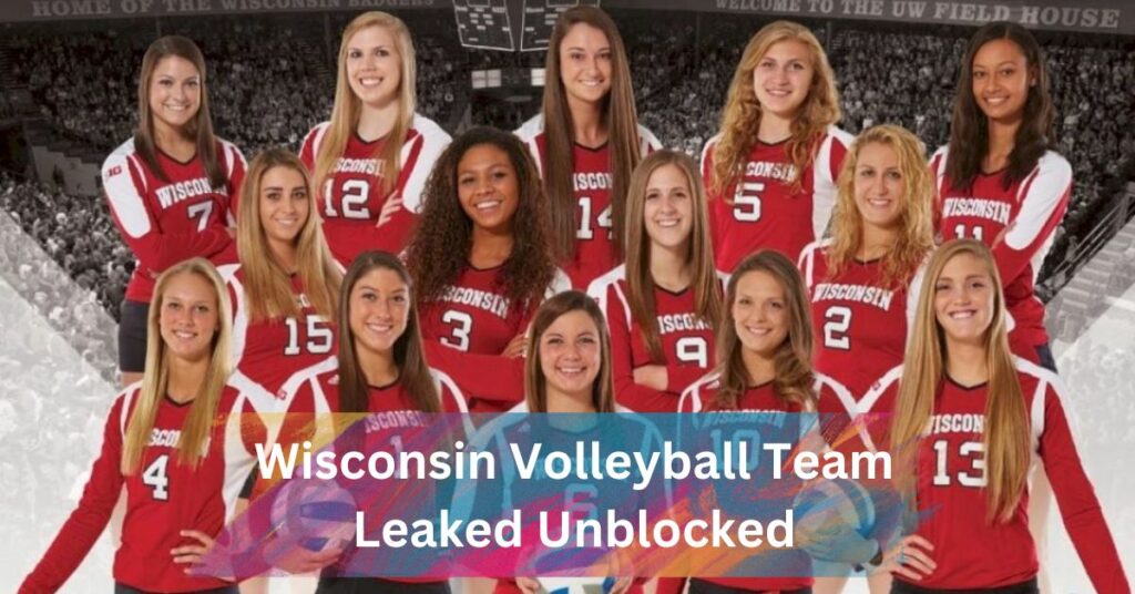 Wisconsin Volleyball Team Leaked Unblocked